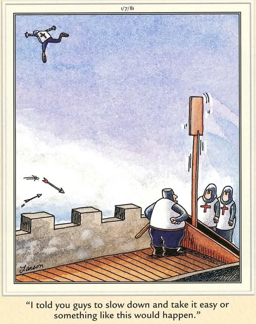 A humorous cartoon depicting a king standing on a castle rampart, looking alarmed as a soldier in a suit falls from the sky. The king is flanked by two armored guards, and arrows can be seen flying in the air. The king is commenting, "I told you guys to slow down and take it easy or something like this would happen."